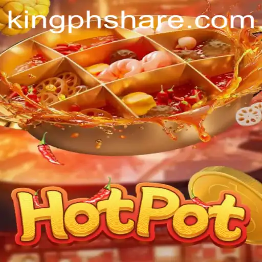 Exploring the Enthralling World of Hotpot: KING PH Edition