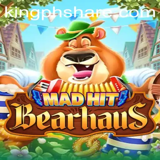 MadHitBearhaus: An Intriguing New Adventure with KING PH